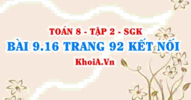 Bài 9.16 trang 92 Toán 8 Kết nối tri thức Tập 2